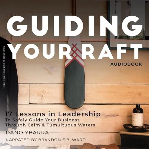 Guiding Your Raft audiobook cover